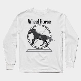 Wheel Horse Long Sleeve T-Shirt